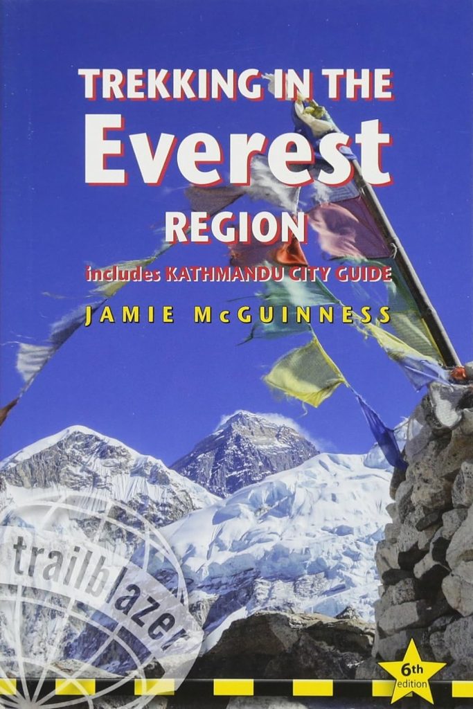Trekking in the Everest Region (Trailblazer Guide) [Idioma Inglés]: Practical Guide with 27 Detailed Route Maps 52 Village Plans, Includes Kathmandu City Guide